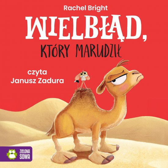Wielb��d kt�ry marudzi�