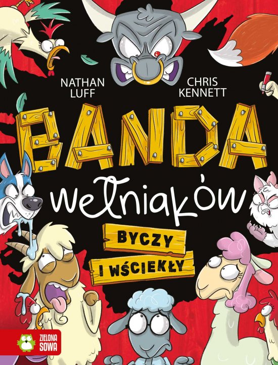 Banda we�niak�w. Byczy i w�ciek�y. Tom 2