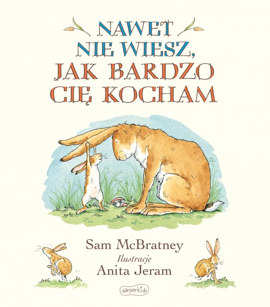 Nawet nie wiesz, jak bardzo Ci� kocham