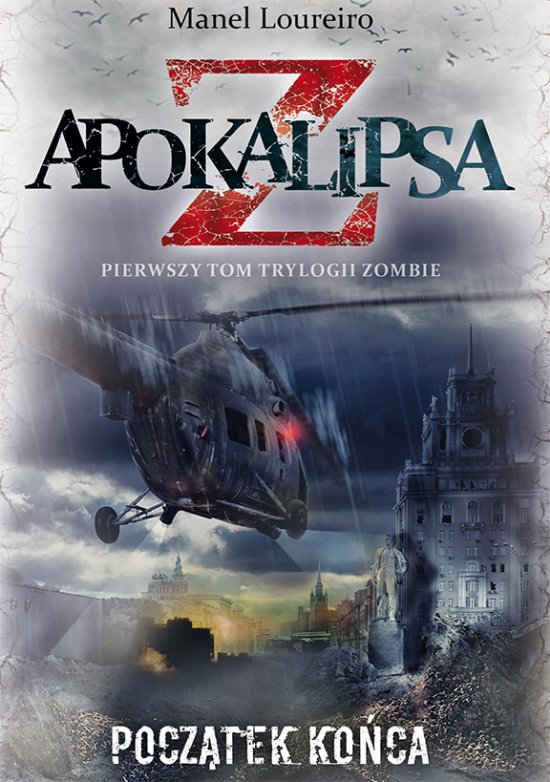 Apokalipsa Z. Pocz�tek ko�ca (t.1)