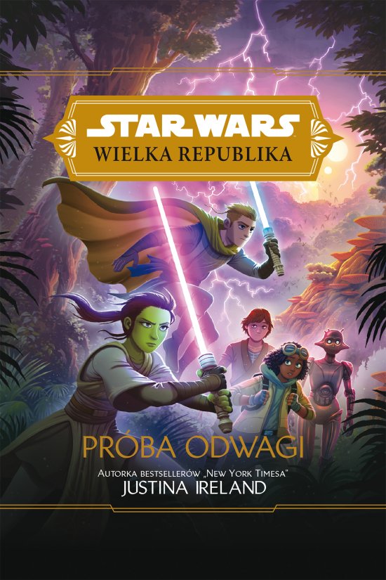 Star Wars Wielka Republika. Pr�ba odwagi