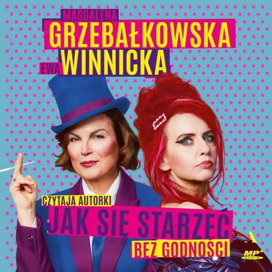 Jak si� starze� bez godno�ci