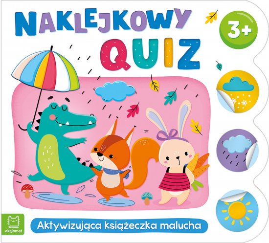 Naklejkowy quiz 3+. Aktywizuj�ca ksi��eczka malucha