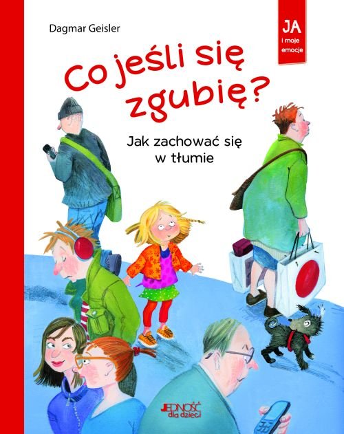 Co je�li si� zgubi�? Jak zachowa� si� w t�umie