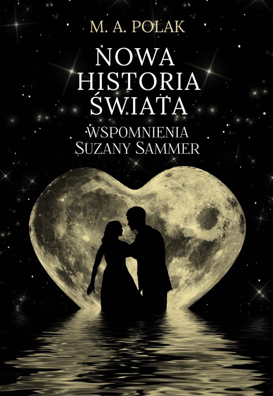 Nowa historia �wiata - wspomnienia Suzany Sammer