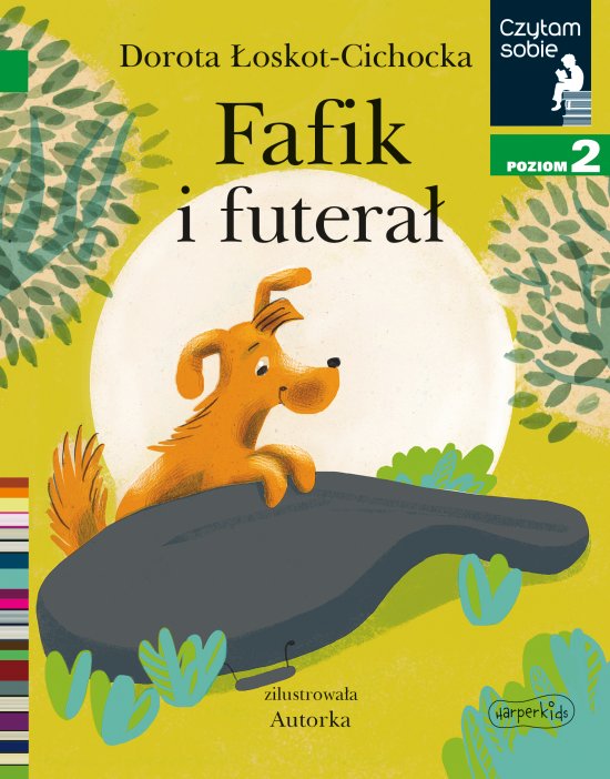 Fafik i futera�. Czytam sobie. Poziom 2