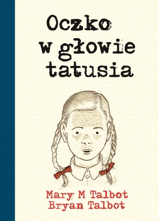 Oczko w g�owie tatusia