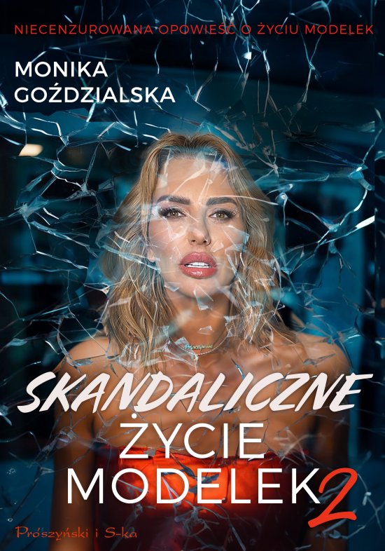 Skandaliczne �ycie modelek 2