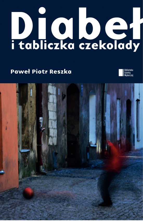 Diabe� i tabliczka czekolady