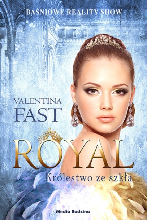 Royal. Tom 1. Kr�lestwo ze szk�a