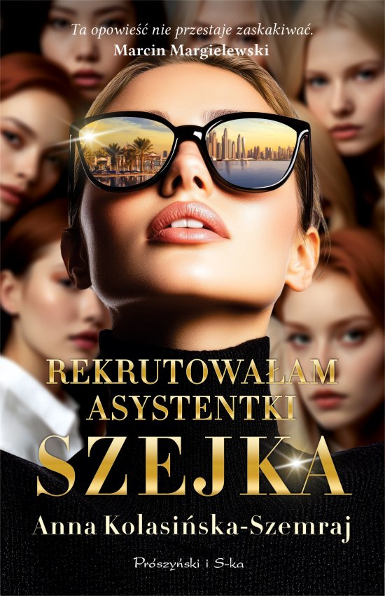 Rekrutowa�am asystentki szejka