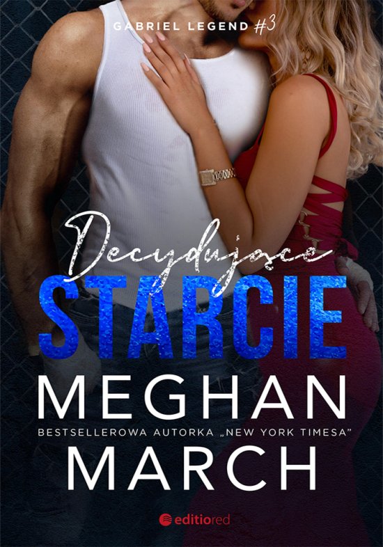 Decyduj�ce starcie. Gabriel Legend #3