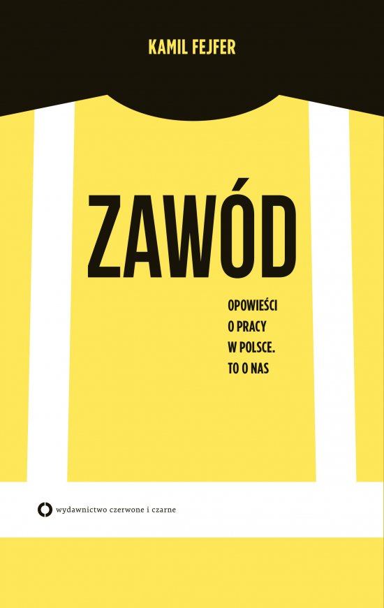 Zaw�d. Opowie�� o pracy w Polsce. To o nas
