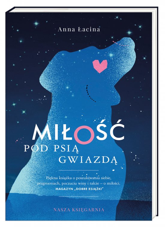 Mi�o�� pod Psi� Gwiazd�