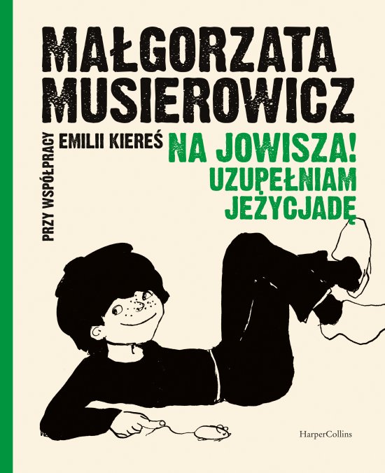 Na Jowisza! Uzupe�niam Je�ycjad�