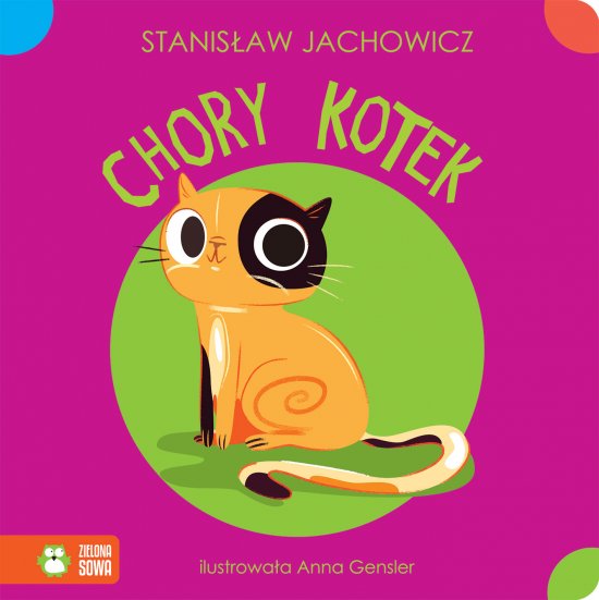 Ko�ysanki rymowanki. Chory Kotek