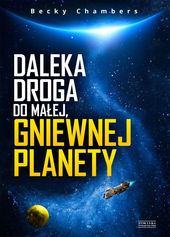 Daleka droga do ma�ej, gniewnej planety