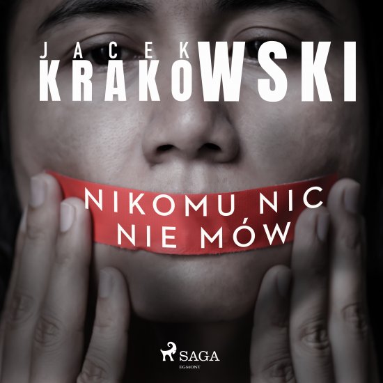Nikomu nic nie m�w