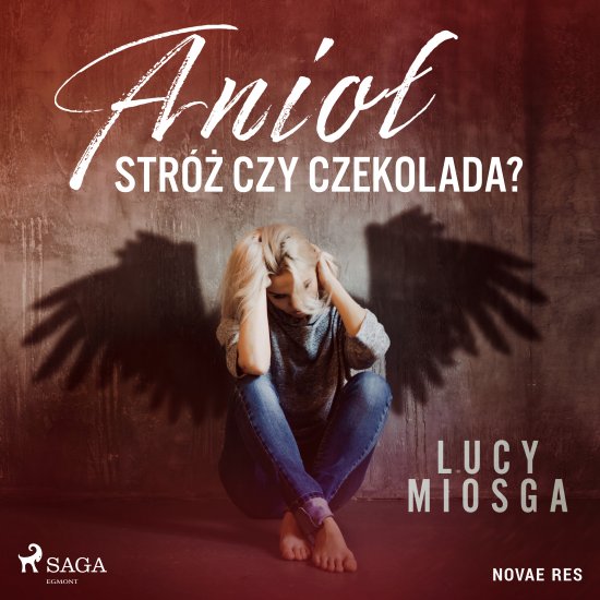 Anio� str� czy czekolada?