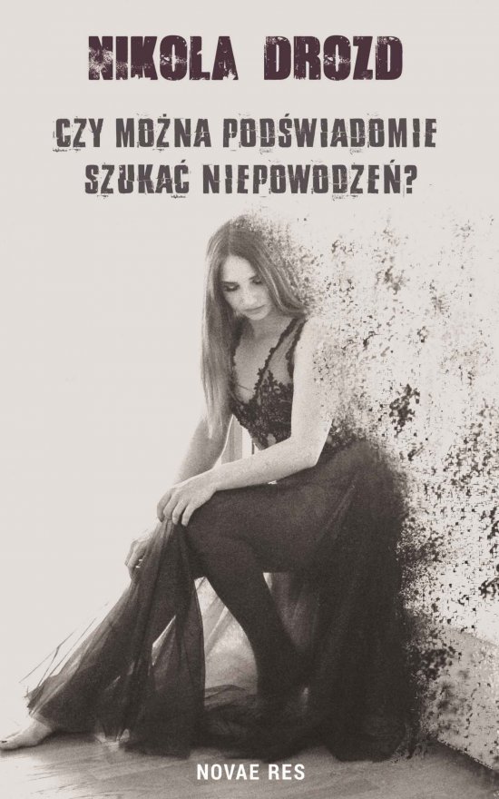 Czy mo�na pod�wiadomie szuka� niepowodze�?