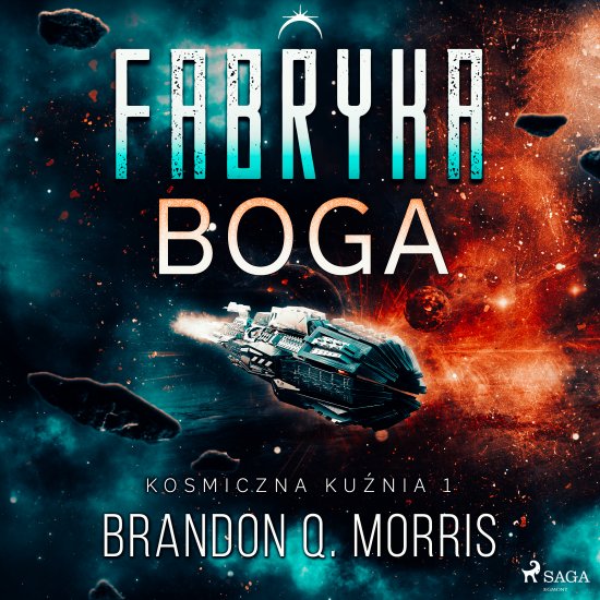 Kosmiczna ku�nia 1: Fabryka Boga
