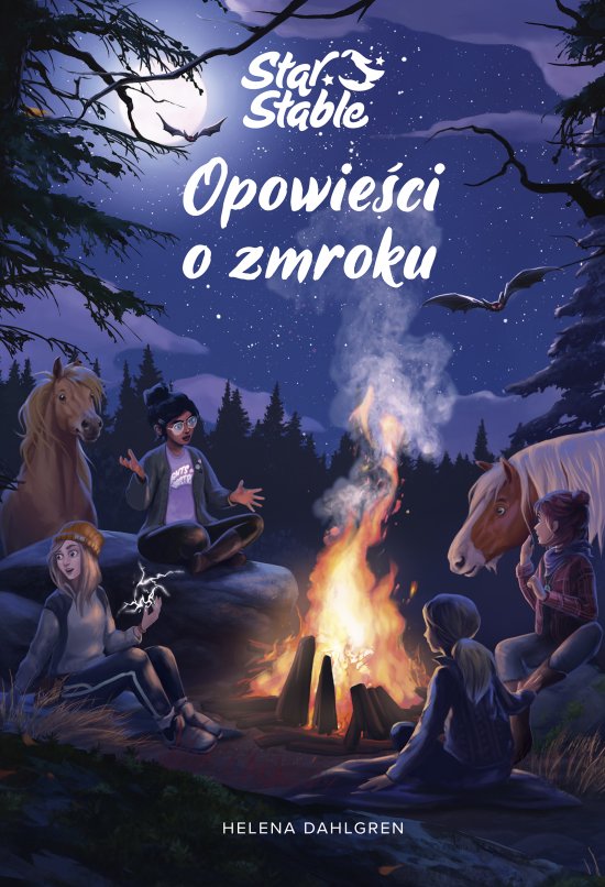Star Stable. Opowie�ci o zmroku