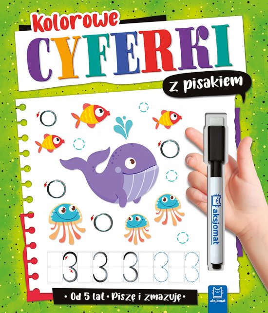 Kolorowe cyferki z pisakiem. Pisz� i zmazuj� od 5 lat