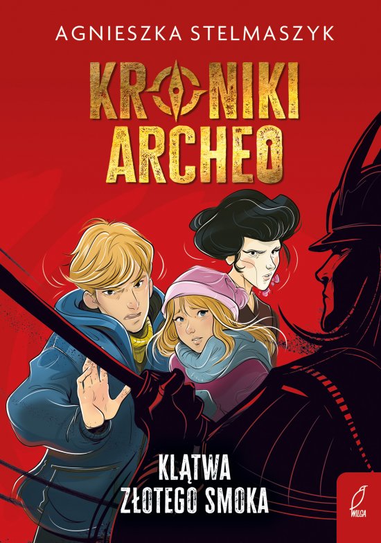Kroniki Archeo. Kl�twa z�otego smoka. Tom 4