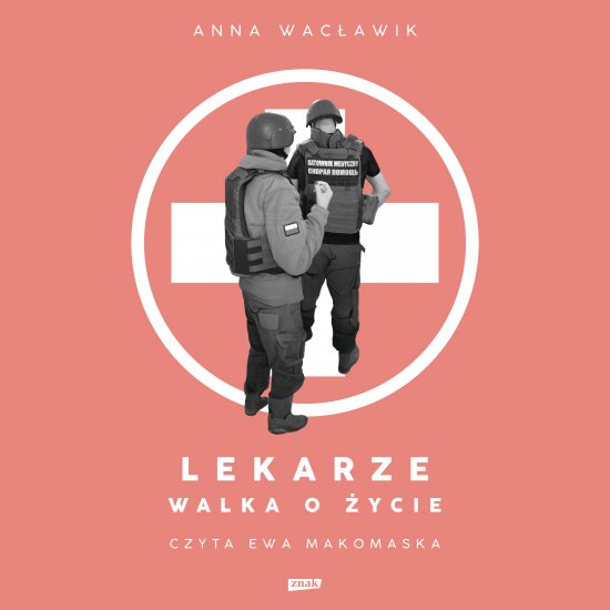 Lekarze. Walka o �ycie