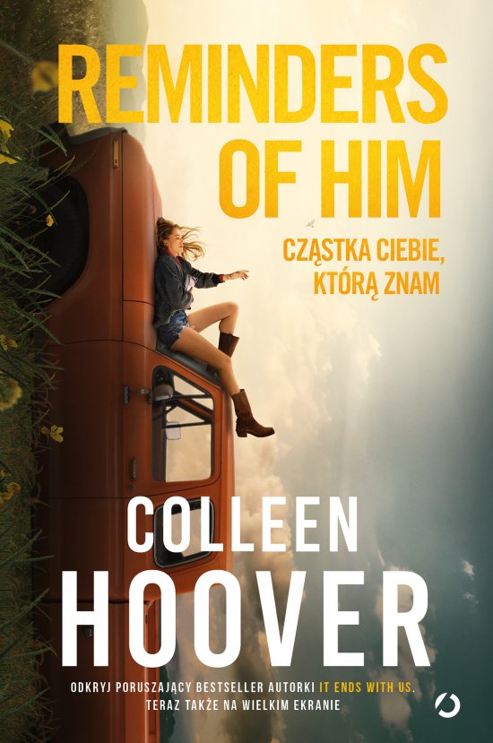 Reminders of Him. Cz�stka ciebie, kt�r� znam