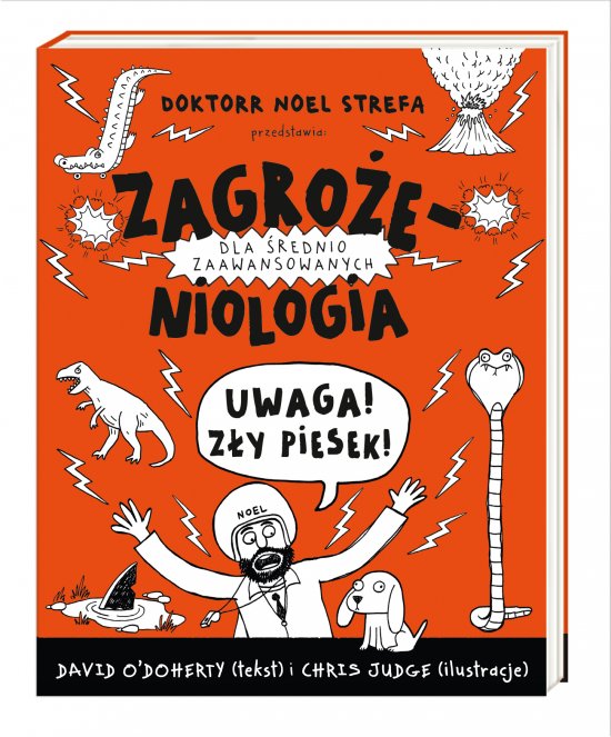Zagro�eniologia. Uwaga, z�y piesek!