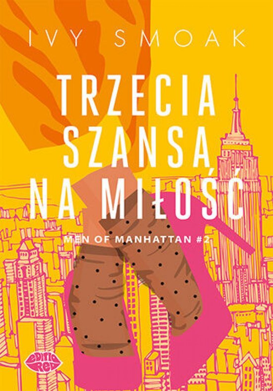 Trzecia szansa na mi�o��. Men of Manhattan #2