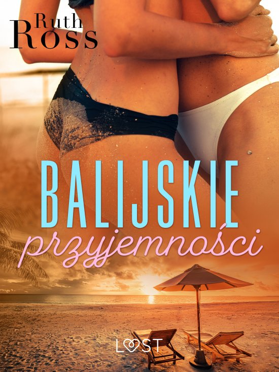 Balijskie przyjemno�ci - lesbijskie opowiadanie erotyczne
