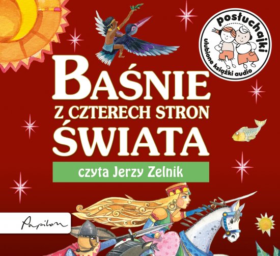 Pos�uchajki. Ba�nie z czterech stron �wiata