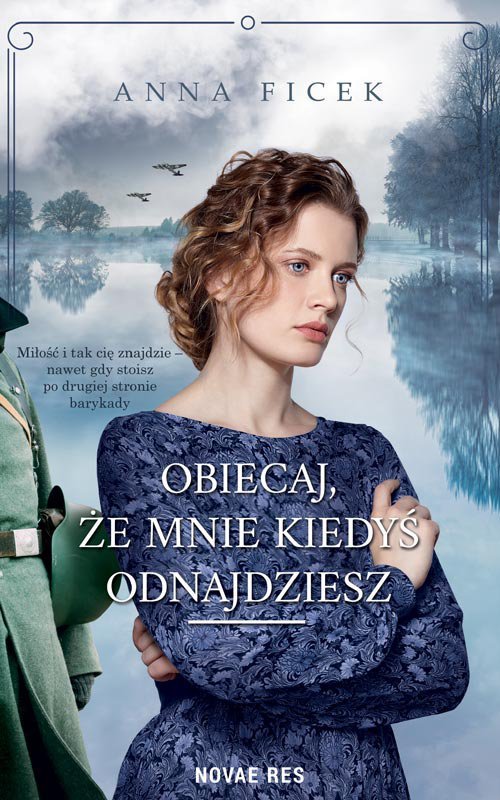 Obiecaj, �e mnie kiedy� odnajdziesz