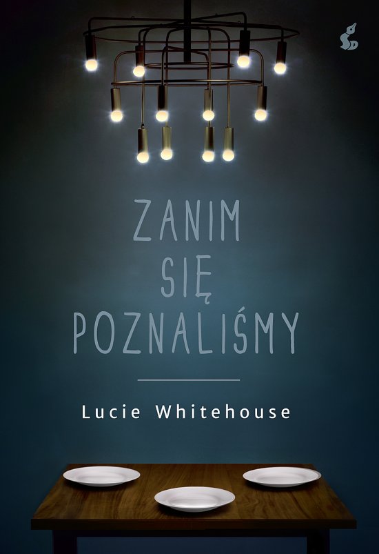 Zanim si� poznali�my