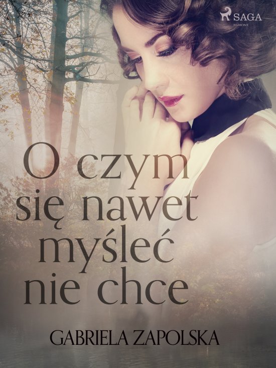 O czym si� nawet my�le� nie chce