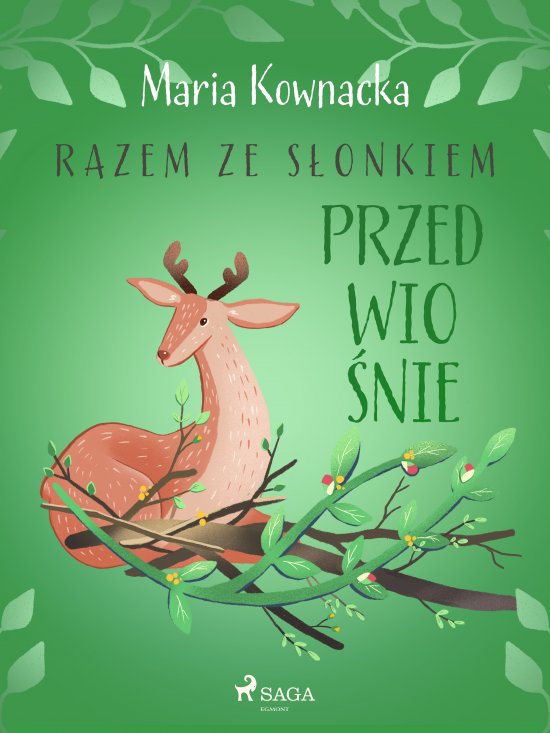 Razem ze s�onkiem. Przedwio�nie