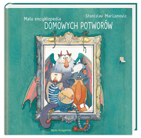 Ma�a encyklopedia Domowych Potwor�w