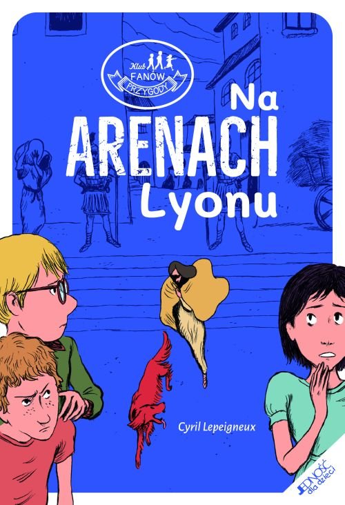 Klub fan�w przygody. Na arenach Lyonu