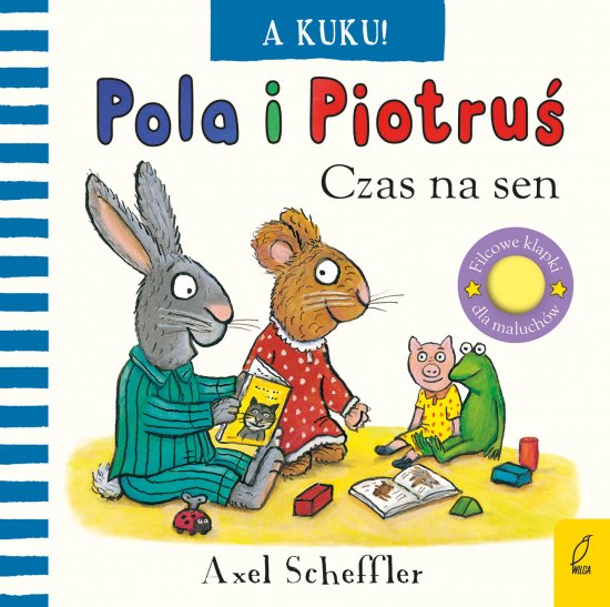 Pola i Piotru�. A kuku! Czas na sen