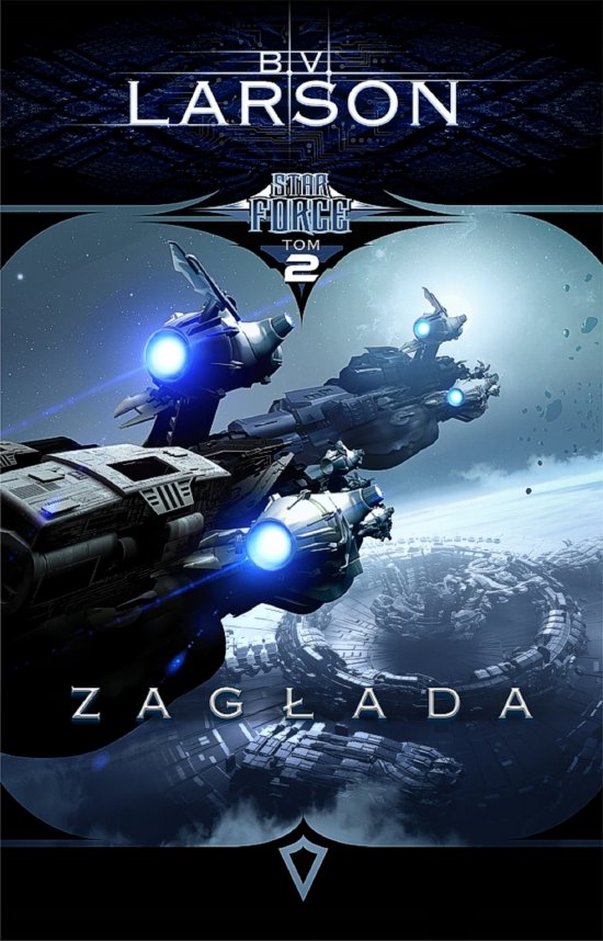 Star Force.Tom 2. Zag�ada