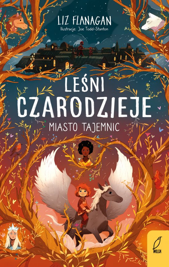 Le�ni czarodzieje. Miasto tajemnic. Tom 2