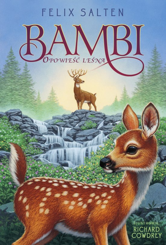 Bambi. Opowie�� le�na