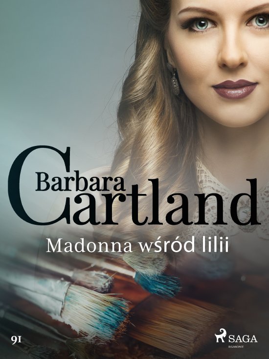 Madonna w�r�d lilii - Ponadczasowe historie mi�osne Barbary Cartland