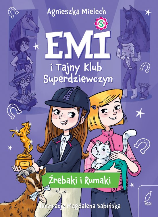 Emi i Tajny Klub Superdziewczyn. �rebaki i rumaki. Tom 5