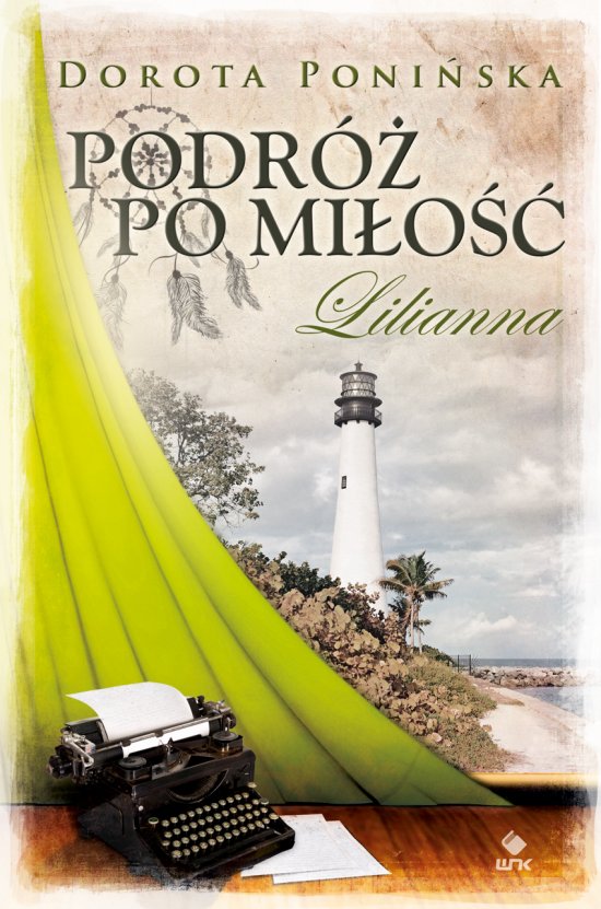 Podr� po mi�o��. Lilianna