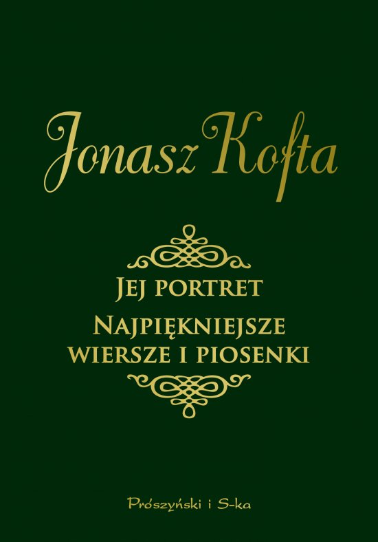 Jej portret. Najpi�kniejsze wiersze i piosenki