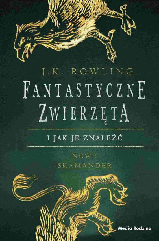 Fantastyczne zwierz�ta i jak je znale��