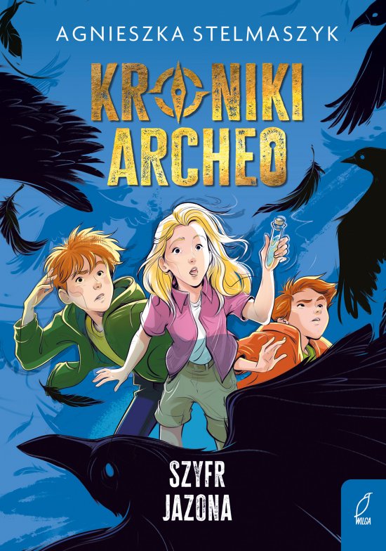 Kroniki Archeo. Szyfr Jazona. Tom 8